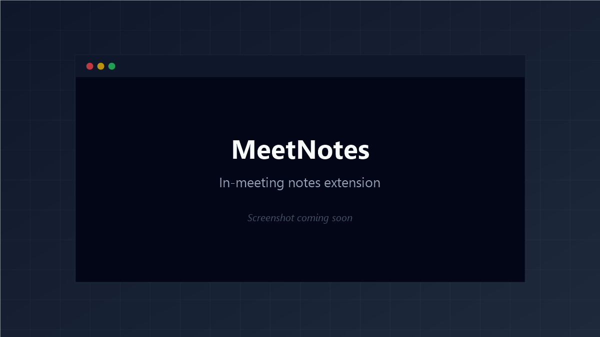 MeetNotes screenshot